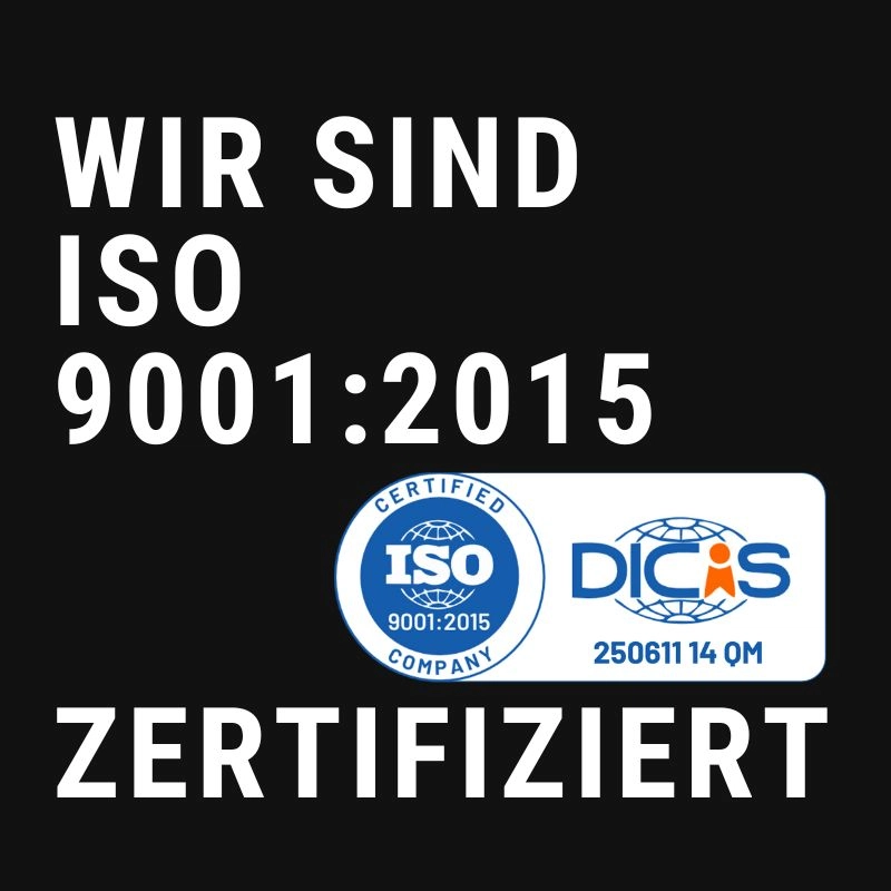 Mehr über den Artikel erfahren wir sind ISO 9001:2015 zertifiziert!