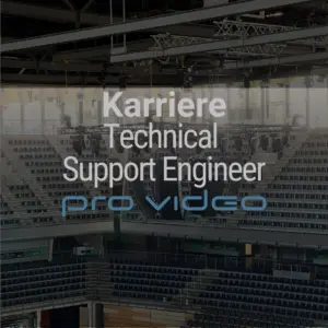 pro video GmbH Karriere Technical Support Engineer Medientechnik